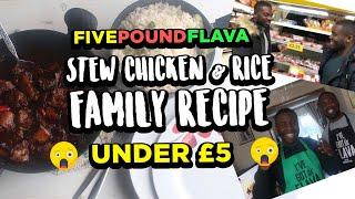 £5 Family meals: #FivePoundFlava Stew Chicken & White rice