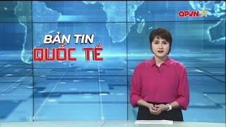 Bản tin quốc tế - International News 28-02-2025