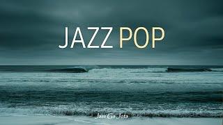 {Playlist} vocal - Jazz pop songs, Relaxing cafe Music