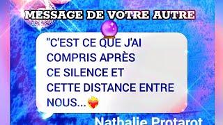 MESSAGE DE VOTRE AUTRE"C'EST CE QUE J'AI COMPRIS️‍APRÈS CE SILENCE  ET CETTE DISTANCE ENTRE NOUS