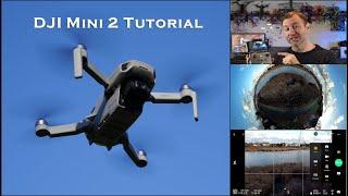 DJI Fly App Tutorial and Walkthrough for the Mini 2