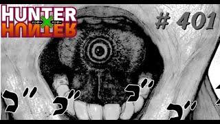 HunterXHunter RETURNS With A HUGE Plot Twist - CH 401