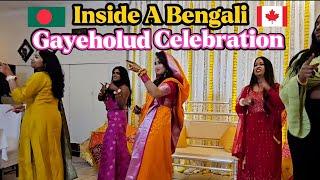 গায়েহলুদ An EPIC Bengali GAYEHOLUD in Montreal Canada 