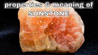 Sunstone Meaning Benefits and Spiritual Properties