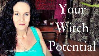 How to Cultivate Your Witch Potential