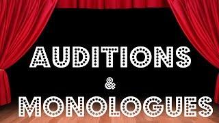 Tips on Auditions and Monologues