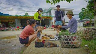 2 years living in the forest - First time bringing chicken to the market, sold out in 5 minutes