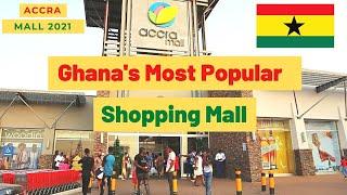 Accra Mall | The Most Popular Mall in Ghana   Malls in Africa | Ghana Vlog 2021