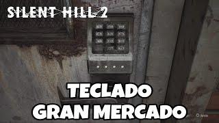 CODIGO TECLADO DEL GRAN MERCADO - SILENT HILL 2 REMAKE