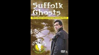 National Ghost Tour of Great Britain - Richard Felix - Suffolk