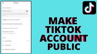 How to make tiktok account private to public (2023)