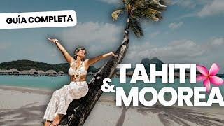 Polinesia Franesa️: Tahiti y Moorea  (GUÍA COMPLETA)