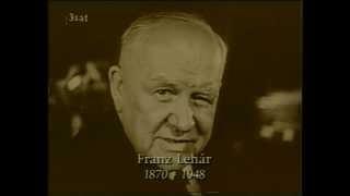 FRANZ LEHAR (1870 - 1948)