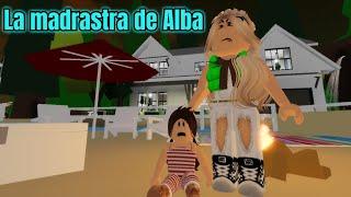 LA MADRASTRA DE ALBA  HISTORIA ROBLOX  BROOKHAVEN