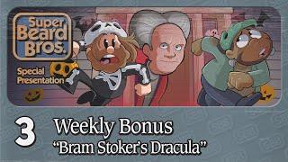 Bram Stoker's Dracula | Ep. #3 | Weekly Bonus