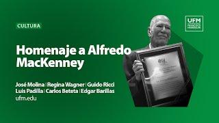 Homenaje al Dr. Alfredo MacKenney | Academia de Geografía e Historia de Guatemala | 2024