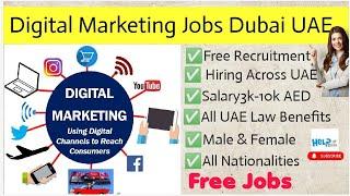 Digital Marketing Jobs Dubai UAE || Dubai jobs || DXB helpdesk|| Uae jobs|| Marketing jobs dubai