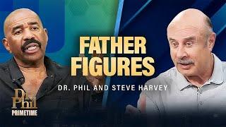 Father Figures: Dr. Phil and Steve Harvey | Dr. Phil Primetime