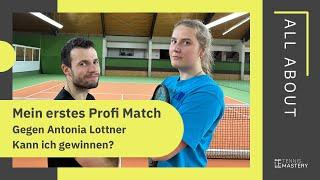 Match gegen Ex WTA Profi Antonia Lottner | Kann ich gewinnen? | Tennis Mastery