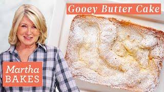 How to Make Martha Stewart's Gooey Butter Cake | Martha Bakes Recipes | Martha Stewart