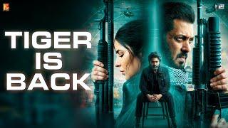 Tiger Is Back | Tiger 3 | Salman Khan | Katrina Kaif | Emraan Hashmi | Maneesh Sharma