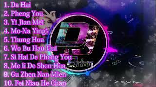 Remix Nonstop Da Hai 大海  Pheng You 朋友  Yi Jian Mei 一剪梅