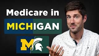 How Living in Michigan Affects Your Medicare Choices | Special Guest!