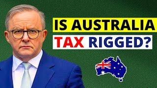 Is Australia Tax System Fair or Rigged?