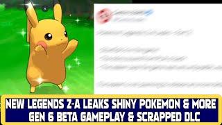 NEW LEGENDS Z-A LEAKS SHINY POKEMON & MORE INFO | GEN 6 BETA GAMEPLAY & SCRAPPED DLC!!| Pokemon Leak