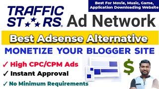 Trafficstars Ad Network Review | Trafficstars Best Ad Network For Blogger - SmartHindi