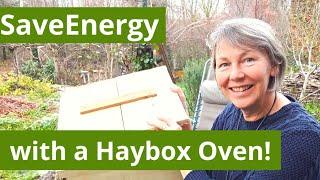 Save Energy and Cook Delicious Meals with a Hay box oven