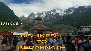 RISHIKESH TO KEDARNATH    | केदारनाथ अगस्त महीने में    |  DHWANI EXPERIENCE | TRAVELLER VLOGGER