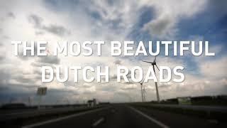 Dutch Roads | The most beautiful roads in The Netherlands