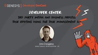 3rd Party Media and Business Process Task Routing Using the Task Management API