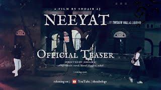 NEEYAT | Official Teaser | shoaibvlogs |@NetflixIndiaOfficial