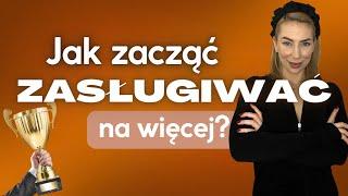 Jak zasłużyć na wszystko? Iluzja bycia godnym. Zrozum ile jesteś wart. #mentalnebogactwo