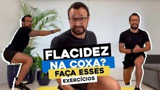 Exercícios poderosos para acabar com a flacidez da coxa depois dos 40 anos [TREINO EM CASA]