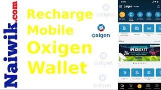 How to recharge mobile using Oxigen wallet