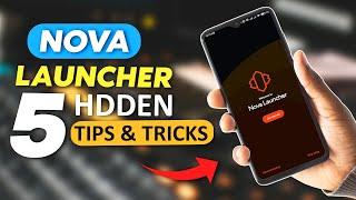 5 Hidden Nova Launcher Tips & Tricks You Need to Try Right Now! 