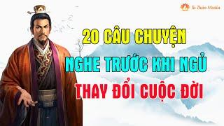 20 Câu Chuyện Thâm Thúy Nơi Cửa Phật Nghe Mỗi Ngày Tiết Kiệm 20 Năm Cuộc Đời | Tu Thân