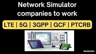 Best Network Simulator companies to work | LTE | 5G | 3GPP