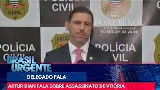 Delegado-Geral da Polícia Civil de SP fala sobre o assassinato de Vitória | Brasil Urgente