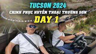 Rally Hyundai Tucson 2024 Trường Sơn ngày 1: Lạc lối, Tuyệt vọng nhưng Phê hết nấc