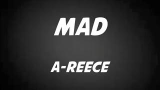 A-Reece - MAD Lyrics