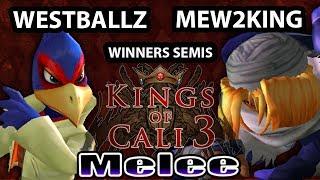 Kings of Cali 3 - Mew2King (Sheik) Vs. Westballz (Falco) - Winners Semis