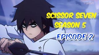 scissor seven : season 5 l episode 2 Eng sub[HD 1080p]