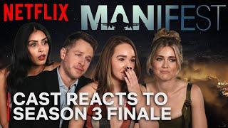 Manifest Cast Reacts to Season 3 Finale Cliffhanger | Netflix