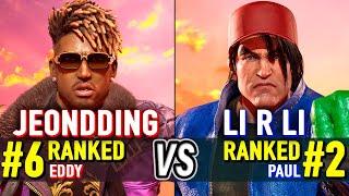 T8  JEONDDING (#6 Ranked Eddy) vs LI R LI (#2 Ranked Paul)  Tekken 8 High Level Gameplay