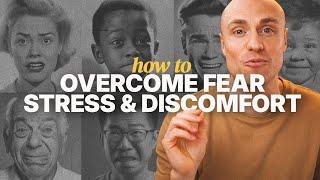 How to Overcome Fear, Stress, & Discomfort - The Science of Stress Mindset