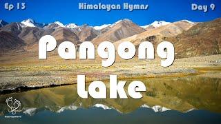 Pangong Lake - Most beautiful lake of India | Incredible Ladakh